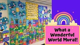 What a Wonderful World Mural with Elementary Students