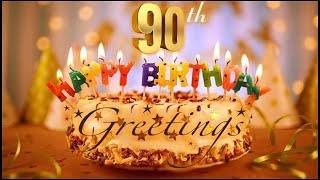 90th Birthday Greetings