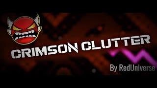 Crimson Clutter (Insane Demon) By RedUniverse!
