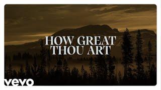 Jordan Smith - How Great Thou Art (Lyric Video)