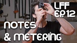 Metering & Notes - Large Format Friday