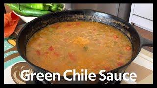 How to Make Traditional New Mexican Green Chile Sauce