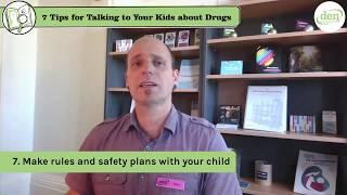 7 Tips for Talking to Your Kids about Drugs