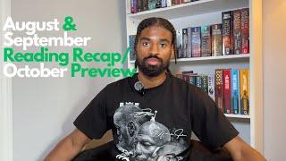 August & September Reading Recap/October Preview