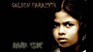 Golden Parazyth - Dark Side