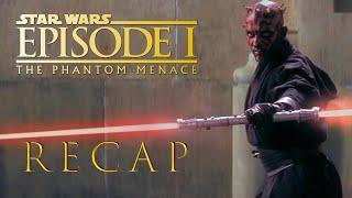 Star Wars Episode 1: The Phantom Menace Full Movie Recap