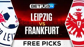 Leipzig vs Frankfurt | Bundesliga Expert Predictions, Free Picks & Best Bets