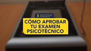 CÓMO APROBAR EXAMEN PSICOTECNICO - LICENCIA DE CONDUCIR EN CHILE 2021  - ESCUELA CONDUCTORES ICP