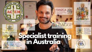 Getting into specialist medical training in Australia