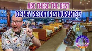 Are These the Best Walt Disney World Resort Restaurants!?