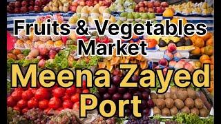 [4K] Fruits & Vegetables Market| Abu Dhabi Municipality |Mina Zayed Port| Ramadan Preparation 2024