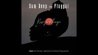 Sam Deep & Playgal - Kusezo Khanya (feat. De Mthuda, Babalwa. M, & Sipho Magudulela)