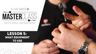 A Live Darts Masterclass | Lesson 5 - Choosing the right equipment