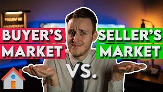 Buyer's Market vs Seller's Market | A Guide for Homebuyers and Sellers