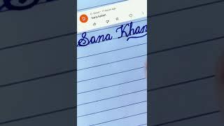 How to write "sana khan " in cursive writing names