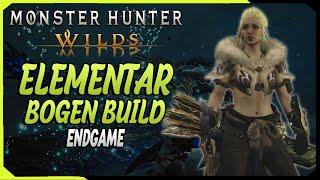 Endgame Bogen Elementar Build [Waffen - Rüstung - Juwelen] | Monster Hunter Wilds