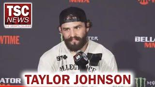 Bellator 261 Post Fight: Taylor Johnson on Beating Lance Wright