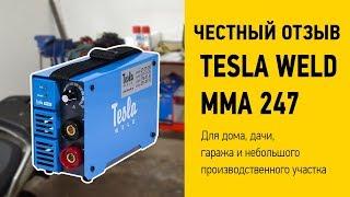 Честный отзыв на сварочный инверторный аппарат Tesla Weld MMA 247