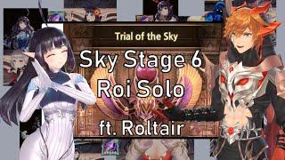 [King's Raid] Trial of the Sky - Stage 6 - Roi Solo (Roltair)