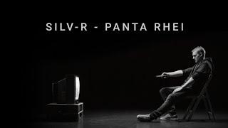 Silv-R - Panta Rhei (prod. by Rewind) [OFFIZIELLES VIDEO]