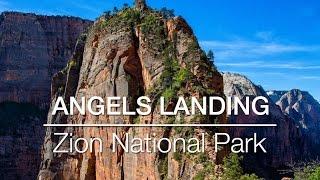 Angels Landing - Zion National Park