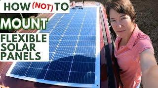 How (And How NOT) To Mount Flexible Solar Panels to a Minivan Camper |Vanlife|