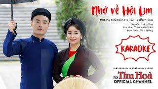 Karaoke chèo: Nhớ Về Hội Lim | Song ca cùng NS Thu Hòa