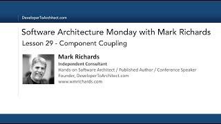 Lesson 29 - Component Coupling