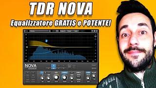 Tutorial TDR Nova - Un Equalizzatore Gratuito davvero interessante! (EQ Dinamico)