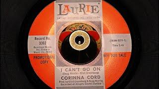 Corinna Cord - I Can't Go On - Laurie