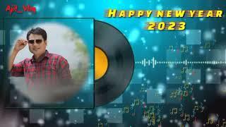 Happy new year bodo song || Bodo song || Bodo hit song || #ajitvlog #happynewyear2023