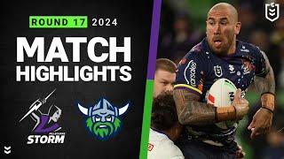 NRL 2024 | Storm v Raiders | Match Highlights