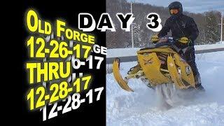 Old Forge 12-26-17 to 12-28-17: DAY 3