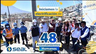 ¡COMENZAMOS LA ELECTRIFICACIÓN DE 48 ASENTAMIENTOS! 