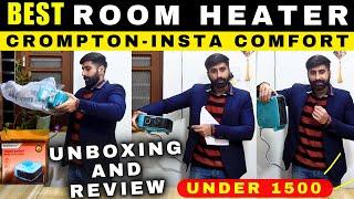 Crompton Insta Comfort Heater 2000 Watts Unboxing and Review | Best Room Heater Under 1500 in 2025