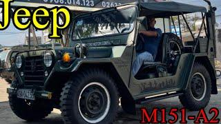 Jeep-M151-A2-1972 | cổ - đồ chơi khủng  về củ chi Sài Gòn #otoquangchung #review #otocugiare