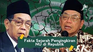 Gus Dur UNGKAP dan BONGKAR Fakta Sejarah Penyingkiran NU