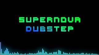Supernova Dubstep