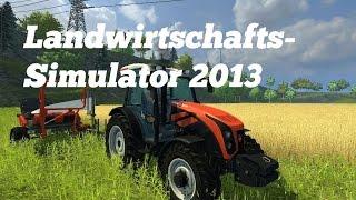 #010 Let´s Play Landwirtschafts-Simulator 2013 - Das muss wahre Traktorliebe sein