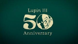 Lupin III - 50th Anniversary Tribute