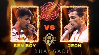 RawBarz Rinc Battle - Sen Boy VS Jeon - 1st Elimination Battle Round DHANGADI