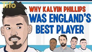 Why Kalvin Phillips was England’s best player