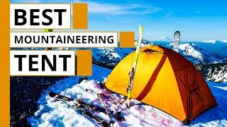 5 Best Mountaineering Tents | Best 4 Season Tents