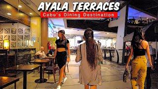 [HD #CEBU  ] AYALA TERRACES: A Virtual Tour of Cebu's Dining Destination | June 2023