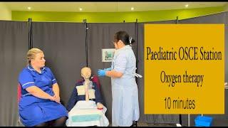 PAEDIATRIC OSCE Station: Oxygen therapy