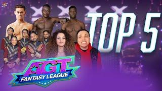 Who are the Top 5 finalists on AGT Fantasy League?  (Prediction)