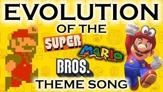 Evolution of the Super Mario Bros. Theme Song 1985 - 2018