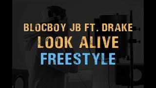 LOOK ALIVE FREESTYLE