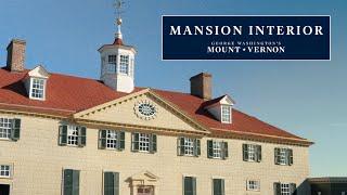 George Washington's Mount Vernon -- Mansion Interior