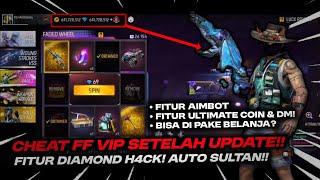 CHEAT FREE FIRE VIP SETELAH UPDATE ADA FITUR ULTIMATE DIAMOND NYA!! - Mod Free Fire